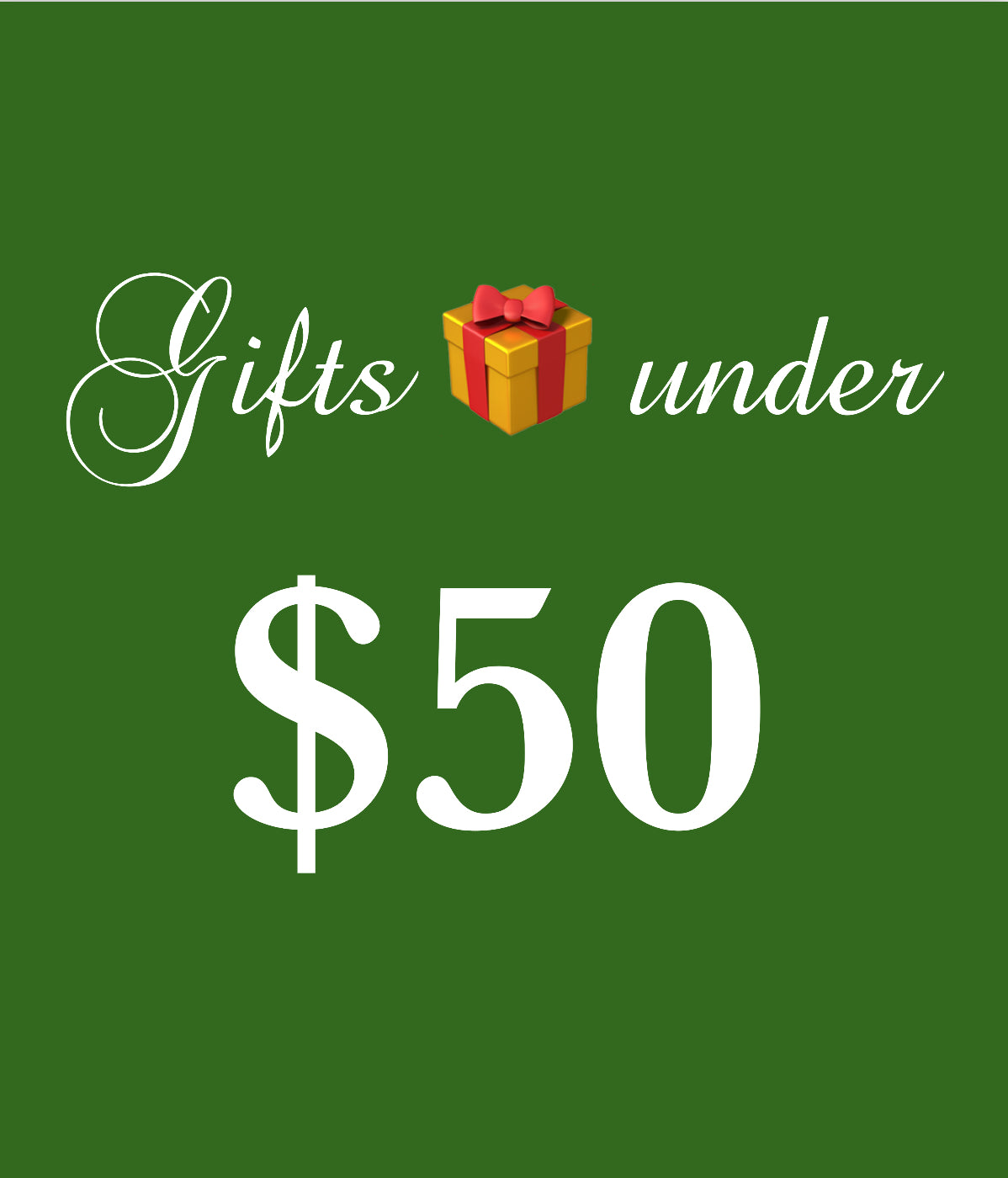 Gifts under $50