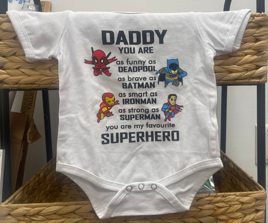 Daddy you are as… brave as Batman as smart as Ironman…