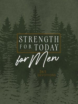 Strength For Today For Men