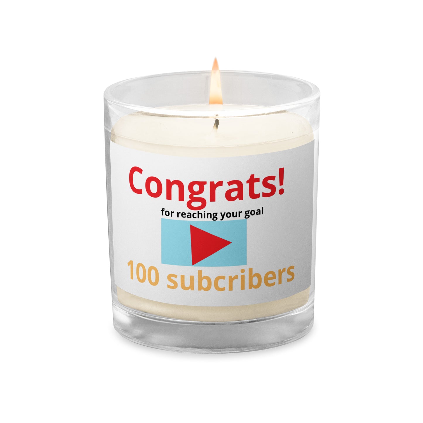 congrats on 100 YouTube subscribers Glass jar soy wax candle